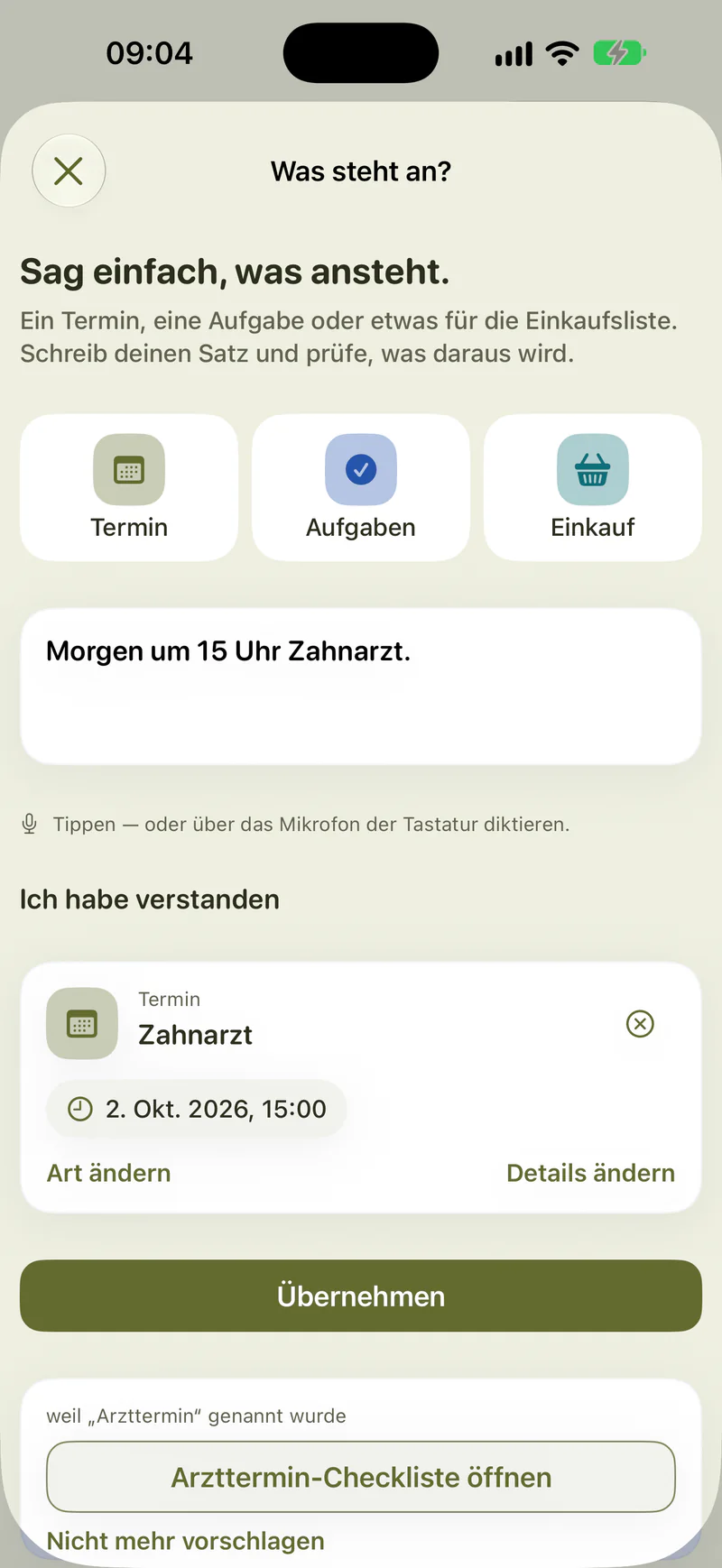 „Was steht an?“: Aus dem Satz „Morgen um 15 Uhr Zahnarzt.“ wird eine Terminkarte zum Übernehmen.